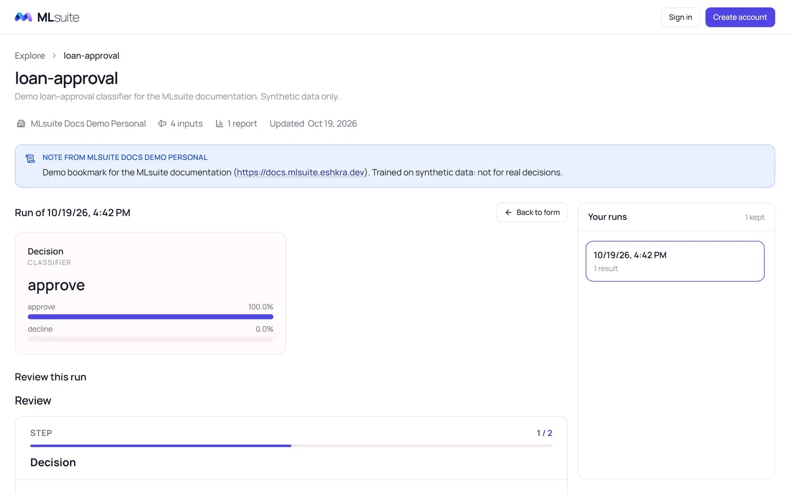 A run opened from Your runs: its Decision report and, below it, the Review this run form at its first step.